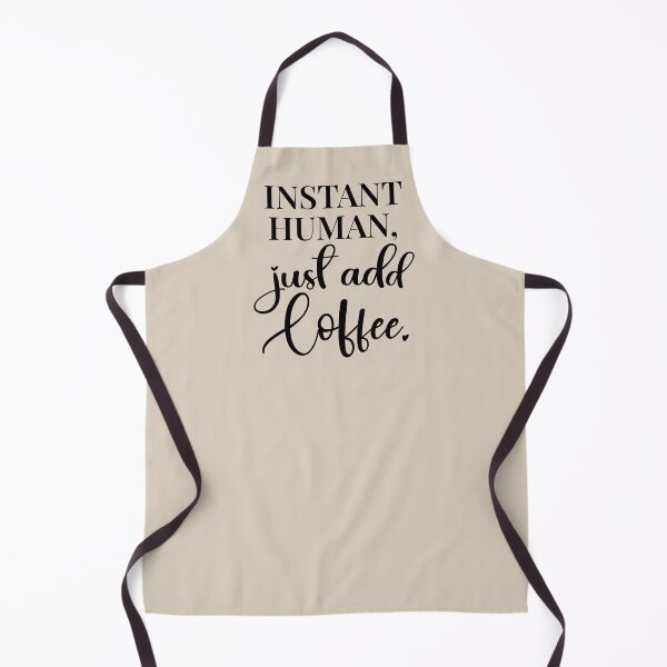 Item preview, Instant Human – Just Add Coffee designed and sold by Art & Coffee.