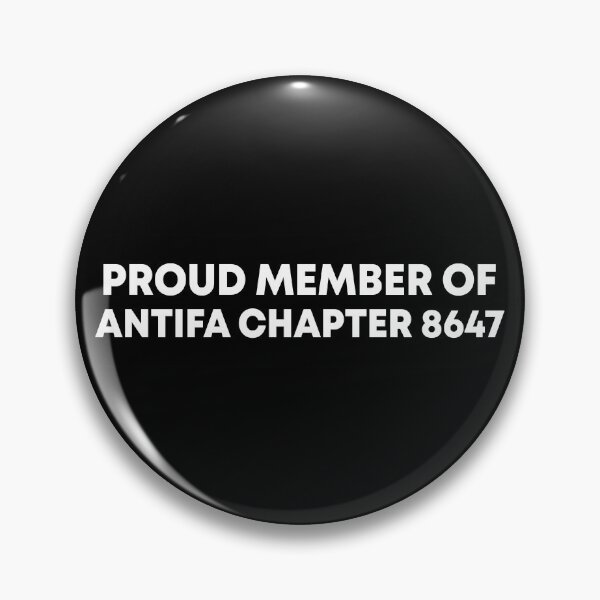 Item preview, Proud Member of Antifa Chapter 8647 Anti-Fascism designed and sold by PixVib.