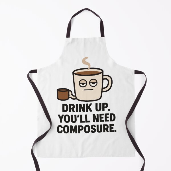 Item preview, Drink Up. You’ll Need Composure. | Funny Coffee Mug designed and sold by Moodzu.