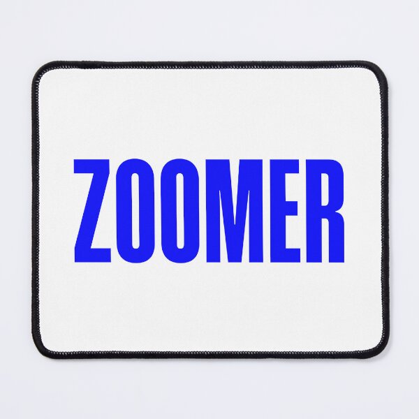 Item preview, Zoomer, Blue Bold designed and sold by Memes N Lore .