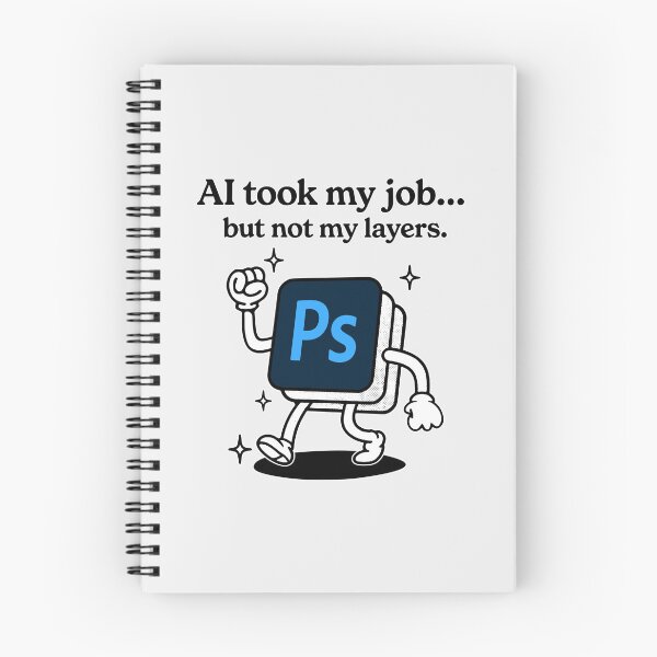 Item preview, AI Took My Job But Not My Layers Funny Photoshop Designer Meme designed and sold by iconking.