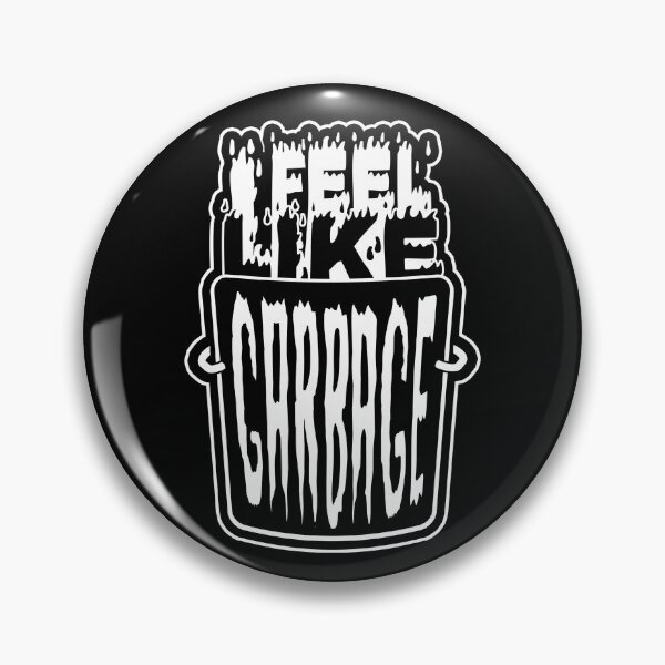Item preview, I Feel Like Garbage designed and sold by HauntedMammoth.