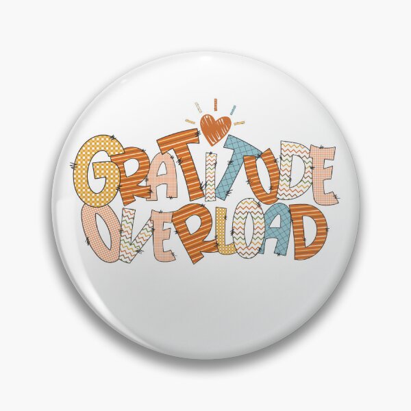 Item preview, gratitude overload designed and sold by clickandmagic.