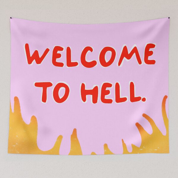 Item preview, Welcome to Hell – Retro Ironic Typography Art designed and sold by bonaise.