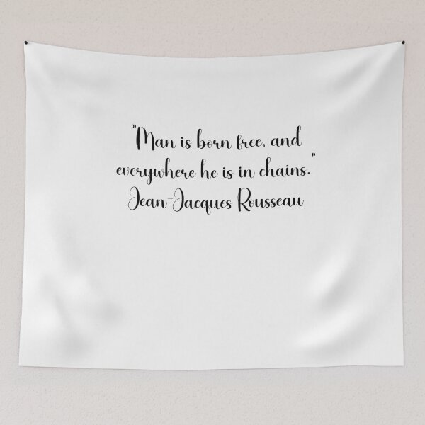 Item preview,  Jean-Jacques Rousseau Quotes designed and sold by 4ever-Undaunted.