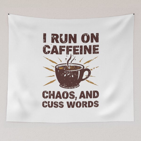 Item preview, I Run on Caffeine Chaos Cuss Words: Funny Coffee Lover Sarcastic Design designed and sold by Tucker-Art.