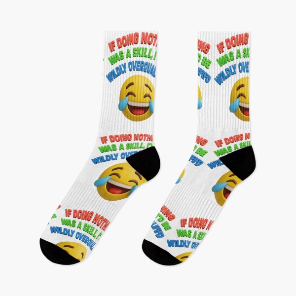 Item preview, IF DOING NOTHING WAS A SKILL, I’D BE WILDLY OVERQUALIFIED – Funny Emoji Quote designed and sold by GogoVibes.