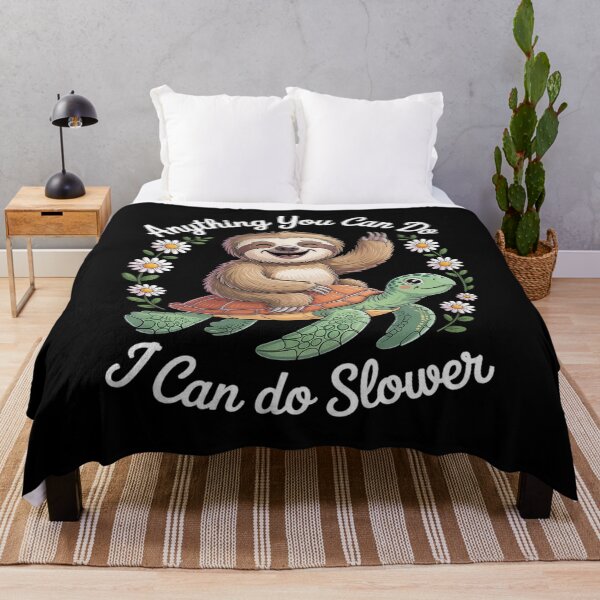 Item preview, Funny Sloth Anything You Can Do I Can Do Slower designed and sold by LeeEvans222.