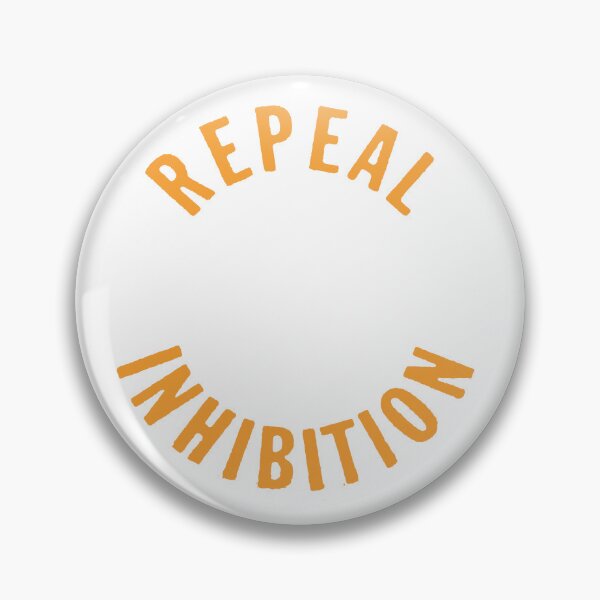 Item preview, Vintage Repeal Inhibition designed and sold by QuayTradingCo.
