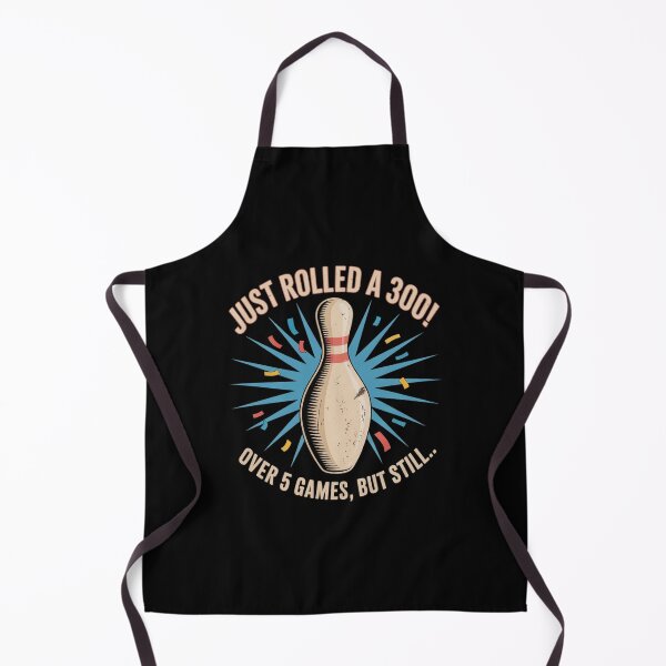 Item preview, Funny Ten Pin Bowling Just Rolled A 300 Score Graphic designed and sold by LeeEvans222.