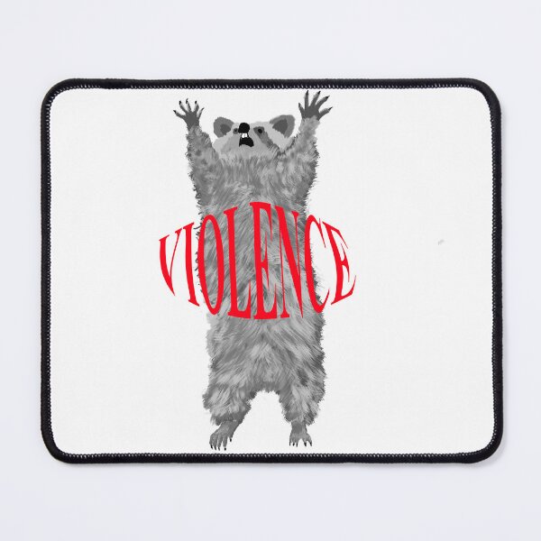 Item preview, Violence Racoon designed and sold by PissKind.
