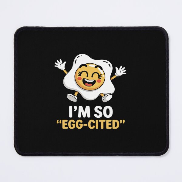 Item preview, Funny Vegetarian Foodies Egg Lovers I'm So Egg-Cited designed and sold by JonBarnes22.