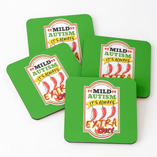 Item preview, There's No Such Thing as "Mild Autism" | Extra Spicy Autism designed and sold by QuirkyGuacamole.
