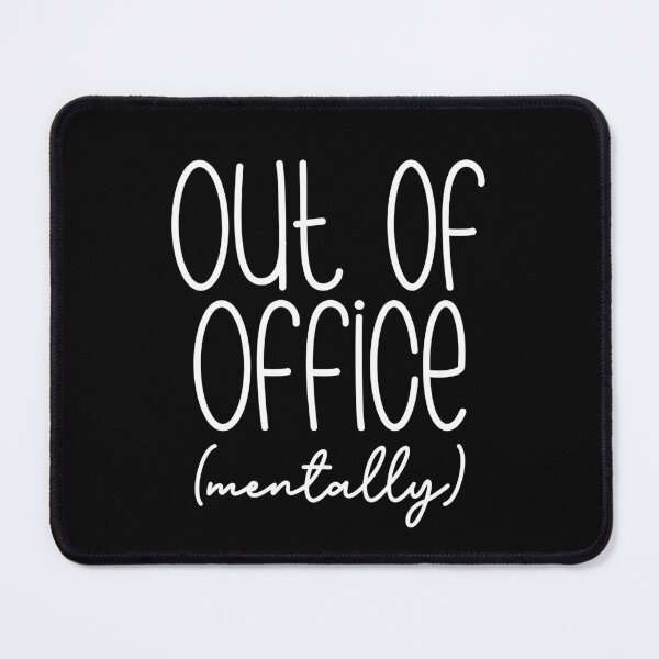 Item preview, Out of Office Mentally designed and sold by theartfulaspie.