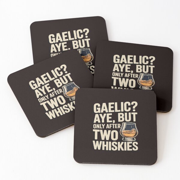 Item preview, Gaelic Aye, But Only After Two Whiskies Funny Scottish designed and sold by JulienAureo.