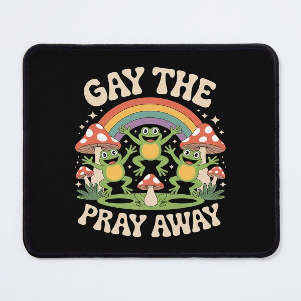 Item preview, Gay The Pray Away Rainbow Funny Meme Frogs LGBT Pride LGBTQ designed and sold by JulienAureo.