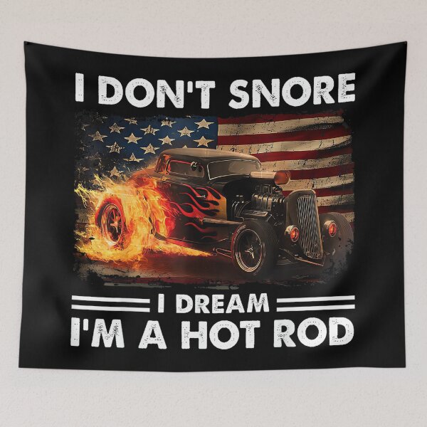 Item preview, I Don't Snore I Dream I'm A Hot Rod designed and sold by MarkVHulings.