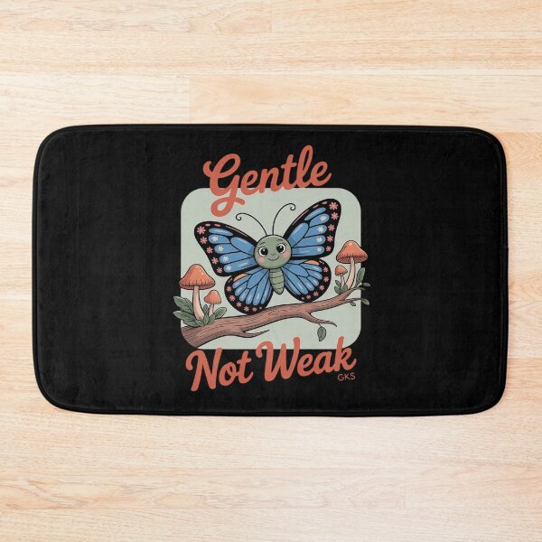 Item preview, Gentle Not Weak designed and sold by JulienAureo.