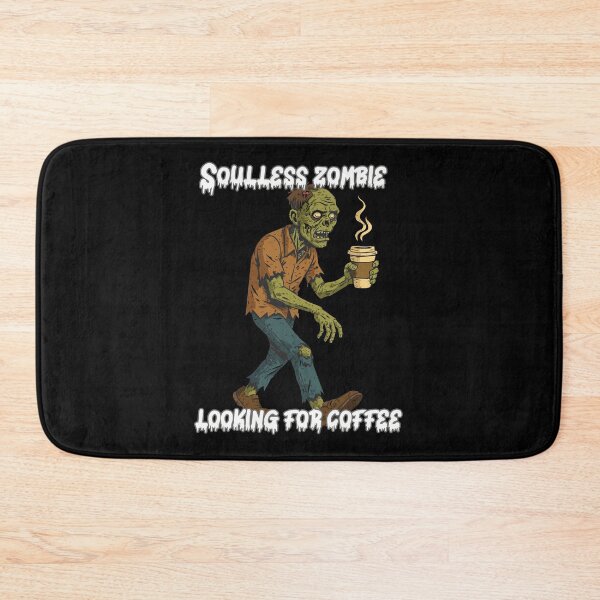 Item preview, Soulless Zombie Looking for Coffee – Monday Mood designed and sold by SanPedroArt.