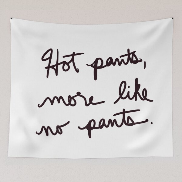 Item preview, Hot Pants, More like No Pants designed and sold by abeink.
