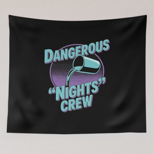 Item preview, Dangerous Nights Crew I Think You Should Leave designed and sold by AmparoBoyle.