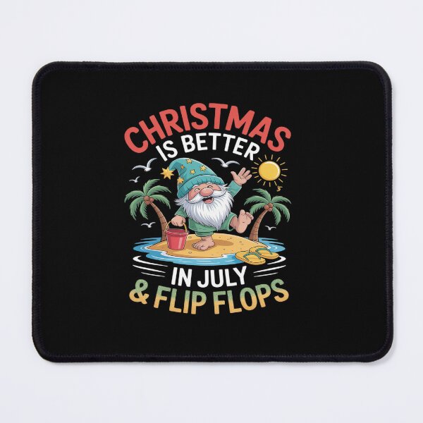 Item preview, Gnome On The Beach Christmas Is Better In July And Flip Flop designed and sold by tabdejinti.