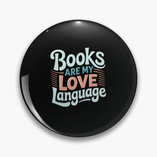 Item preview, Books Are My Love Language Reading Lovers designed and sold by DrewLeuschke.