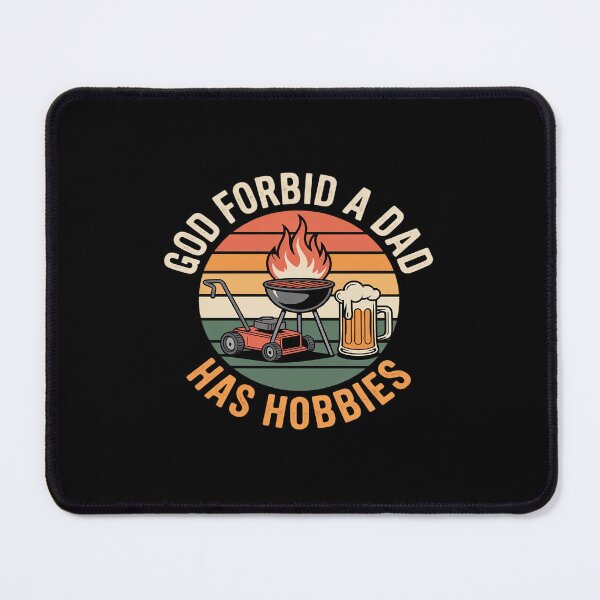 Item preview, God Forbid A Dad Has Hobbies BBQ Father's Day designed and sold by ticlitule.