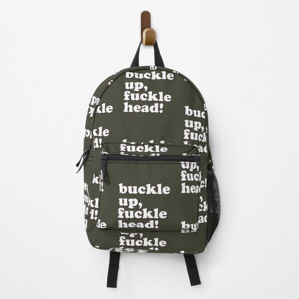 Item preview, Buckle Up Fucklehead designed and sold by JoelCarter7.