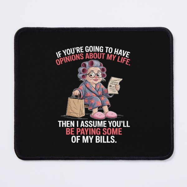 Item preview, Going To Have Opinions About My Life Assume You'll Be Paying designed and sold by BiellaSar.