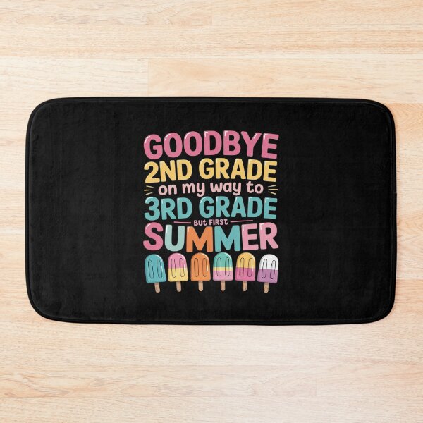 Item preview, Goodbye 2nd Grade Hello Summer 2025 First Grade Graduate designed and sold by BiellaSar.