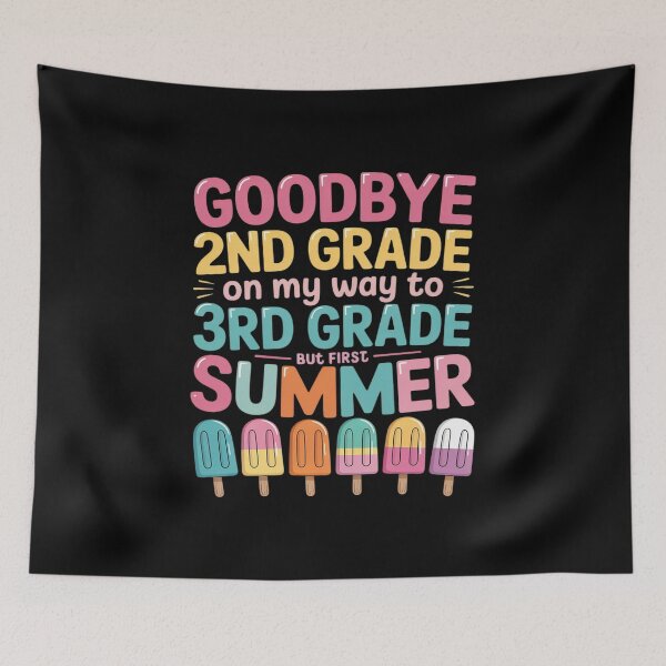 Item preview, Goodbye 2nd Grade Hello Summer 2025 First Grade Graduate designed and sold by BiellaSar.