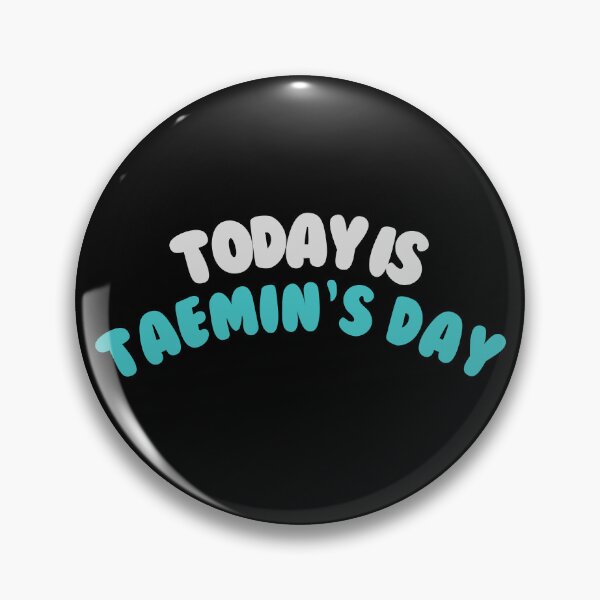 Item preview, SHINee Taemin's Day designed and sold by 2ndgensn0b.