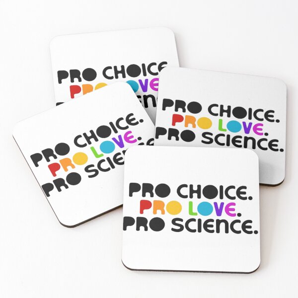 Item preview, Pro Choice Pro Love Pro Science Funny designed and sold by piacazervo.