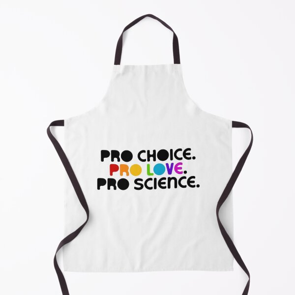 Item preview, Pro Choice Pro Love Pro Science Funny designed and sold by piacazervo.