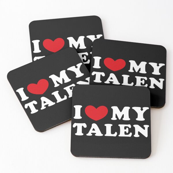 Item preview, I Love My Talen, I Heart My Talen designed and sold by EzraIBlankenshi.