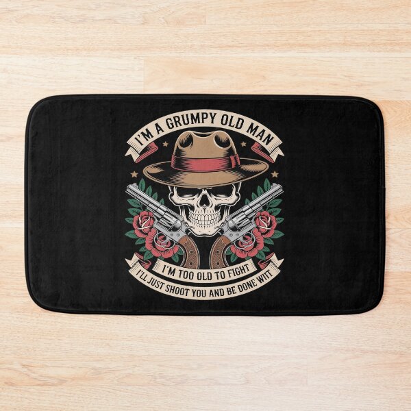 Item preview, Grumpy Old Man Too Old Fight Funny Gun Lover Skull designed and sold by August4Laughs25.