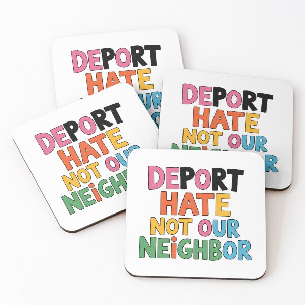 Item preview, Deport Hate Not Our Neighbor - NO KINGs designed and sold by BakeryDozen.