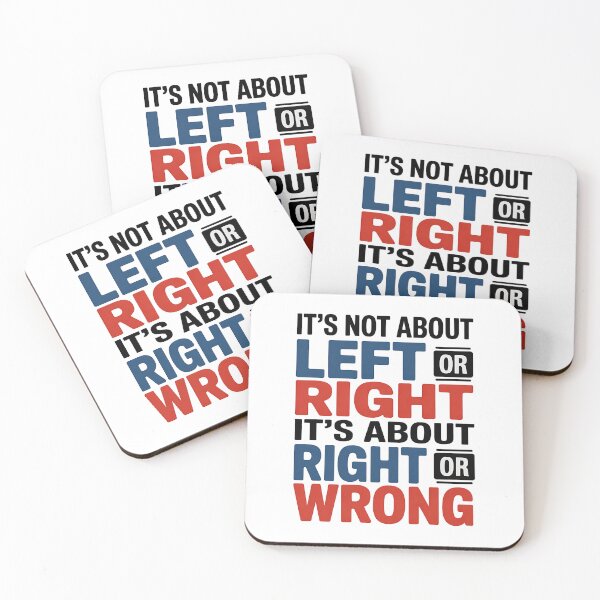Item preview, It's Not About Left or Right, It's About Right or Wrong - No KINGs designed and sold by BakeryDozen.