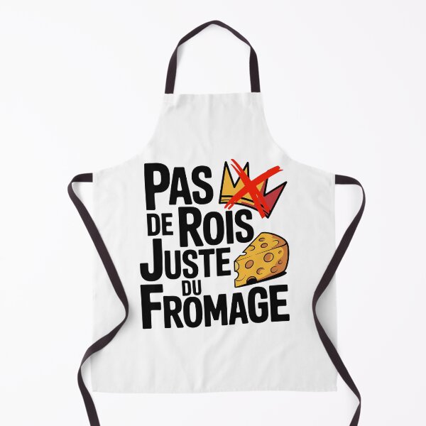 Item preview, Pas De Rois Juste Du Fromage - No KINGs designed and sold by BakeryDozen.
