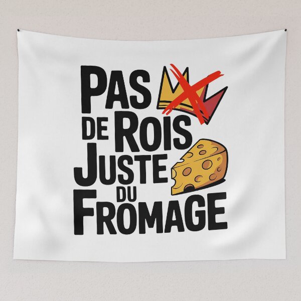 Item preview, Pas De Rois Juste Du Fromage - No KINGs designed and sold by BakeryDozen.