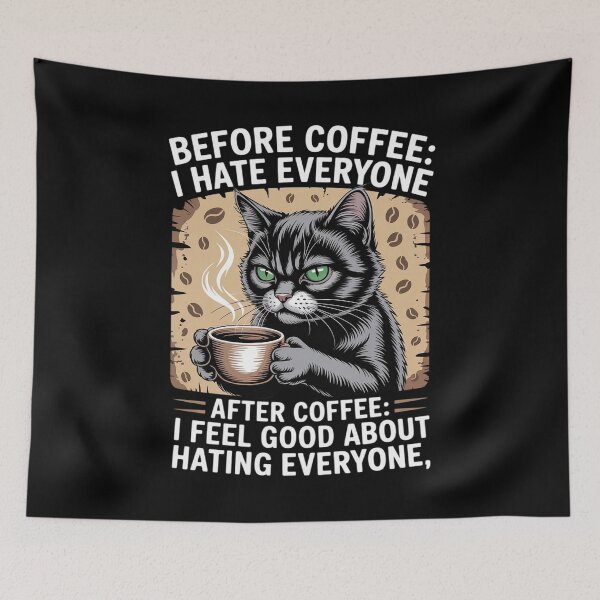 Item preview, Before Coffee I Hate Everyone After Coffee Funny Joke Cat Drink designed and sold by HaileyRobel.