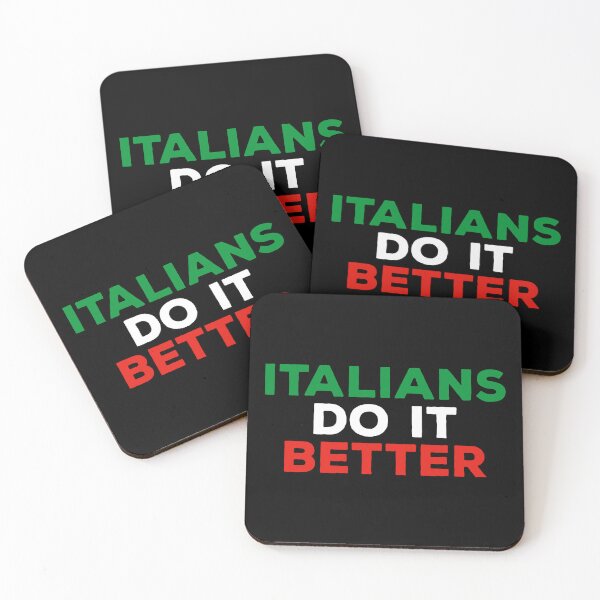 Item preview, Italians Do It Better - Funny Italian Saying designed and sold by kalyaidriza.