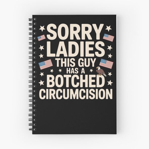 Item preview, Sorry Ladies This Guy Has A Botched Circumcision designed and sold by ManiaGrania.
