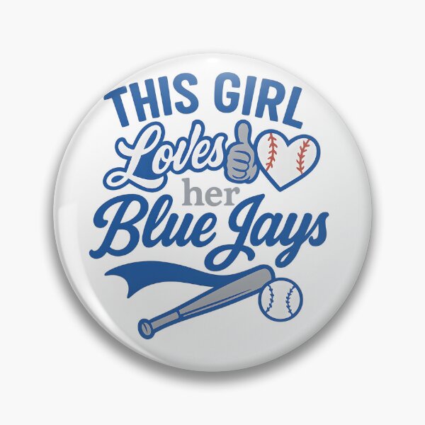 Item preview, This girl loves her blue jays designed and sold by F1FUNSHOP.
