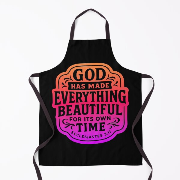 Item preview, Ecclesiastes 3:11 God Has Made Everything Beautiful For Its Own Time designed and sold by plushism.