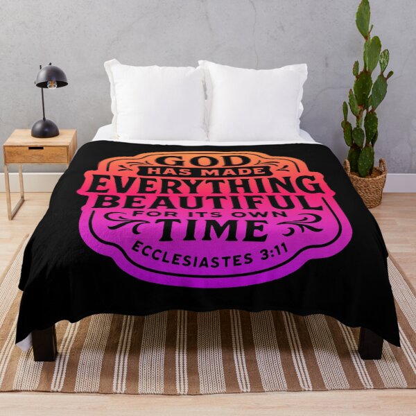 Item preview, Ecclesiastes 3:11 God Has Made Everything Beautiful For Its Own Time designed and sold by plushism.