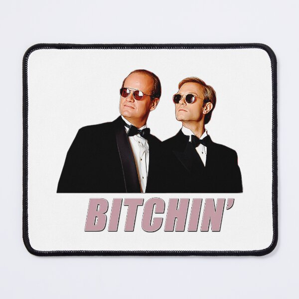 Item preview, Frasier - Bitchin designed and sold by StevenLucchi.