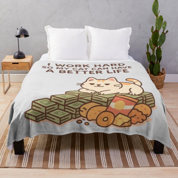 Item preview, CUTE CAT CAT LOVER "I WORK HARD SO MY CAT CAN HAVE A BETTER LIFE" designed and sold by HoneyBlizz.