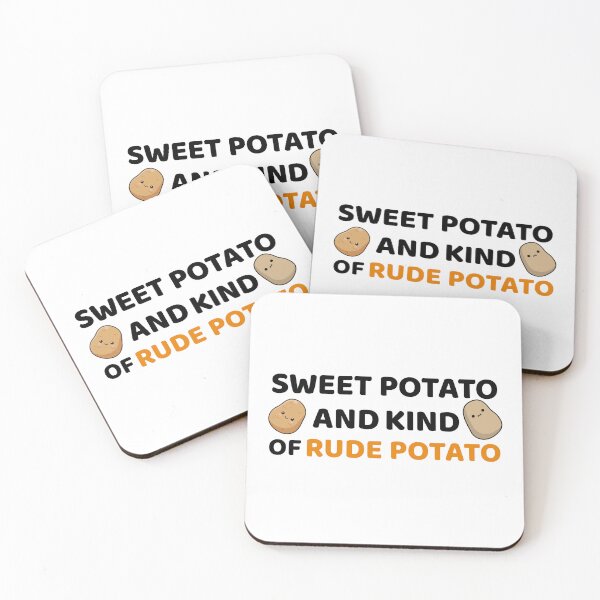 Item preview, Sweet Potato And Kind Of Rude Potato | Rude Potato | Funny Meme Design for Lazy or Grumpy People designed and sold by luckyhue.
